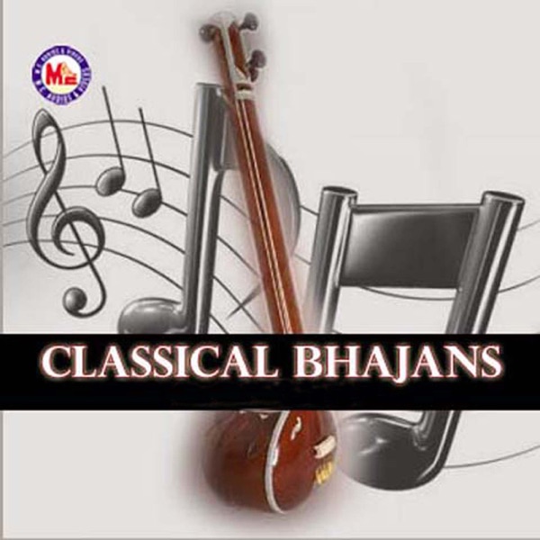 Classical Bhajans