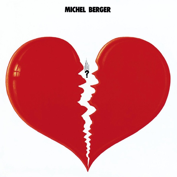 Michel Berger (Remasterisé) - Michel Berger