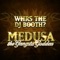 On Da One (feat. DJ Drez) - Medusa lyrics