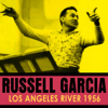 Los Angeles River 1956 - Russell Garcia