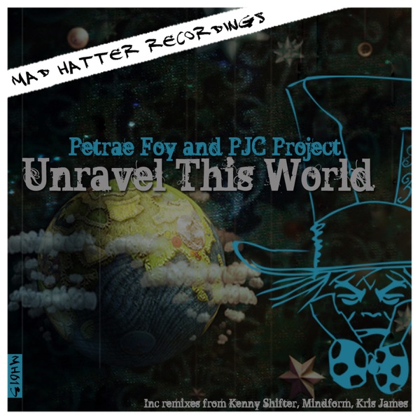 Unravel This World (Remixes)