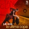 Tango Classics 180: La Última Copa