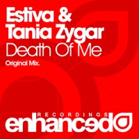 Death of Me - Single - Estiva & Tania Zygar