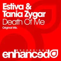 Death Of Me — Estiva & Tania Zygar