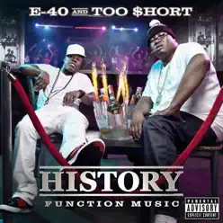 History: Function Music - E-40