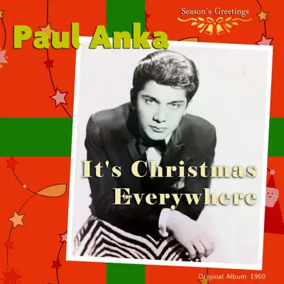 It's Christmas Everywhere (Original Album, 1960) - Paul Anka