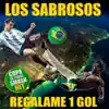 Regálame 1 Gol (Brasil 2014 Copa Mundial Remix)