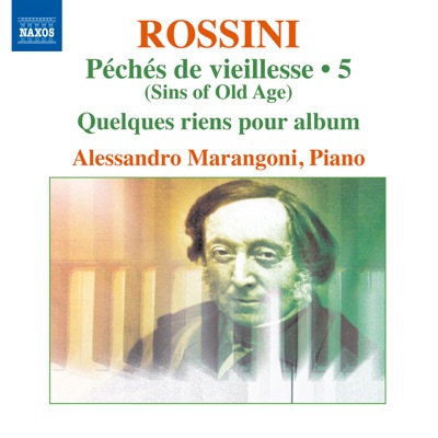 Rossini: Piano Music, Vol. 5