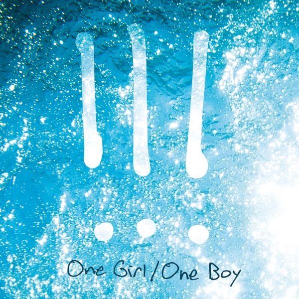 One Girl / One Boy - Single - !!!