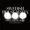 Stream & download Save the World (The Remixes)