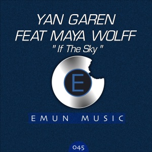 If the Sky (feat. Maya Wolff) - EP