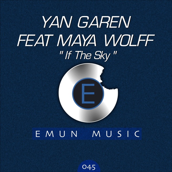 If the Sky (feat. Maya Wolff) - EP