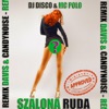 Szalona ruda [feat. MC Polo] [Remix Davis & Candynoise] - Single