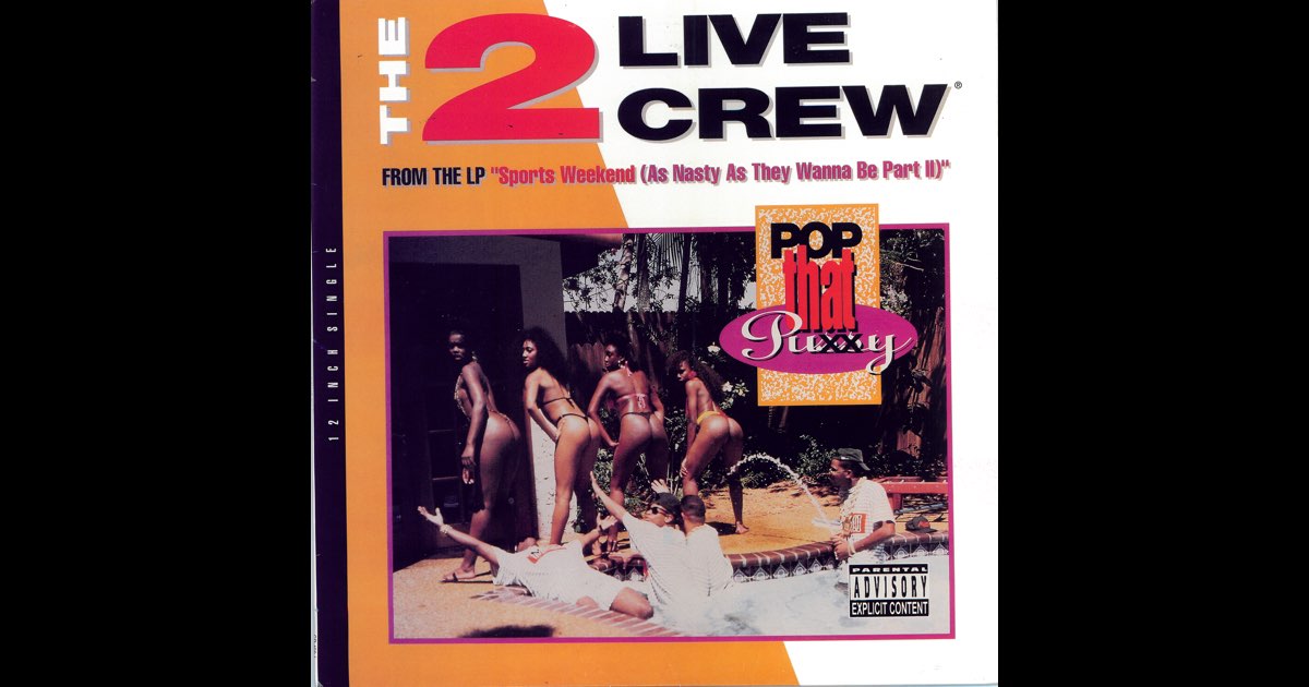 Pop That P***y (Remastered) - EP - Album by The 2 Live Crew