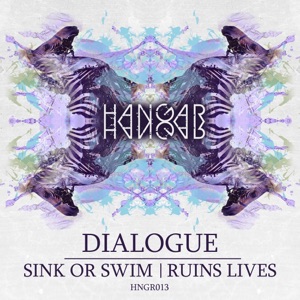 Sink or Swim / Ruins Lives - Single