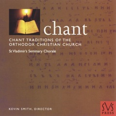 Chant Traditions of the Orthodox Christian Church