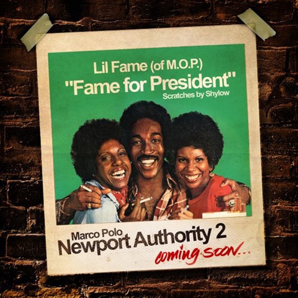 Fame For President (feat. Lil Fame) - EP