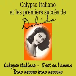 Calypso Italiano et les premiers succès de Dalida - Dalida