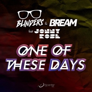 One of These Days (feat. Jonny Rose) - Single