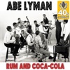 Rum and Coca-Cola (Remastered)