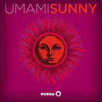 SUNNY — UMAMI