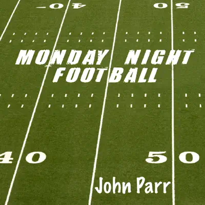 Monday Night Football - Single - John Parr