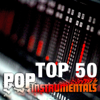 Pop Instrumentals Top 50 (Karaoke Version) - Real Instrumentals