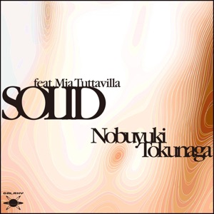 Solid (feat. Mia Tuttavilla) [Remixes] - EP