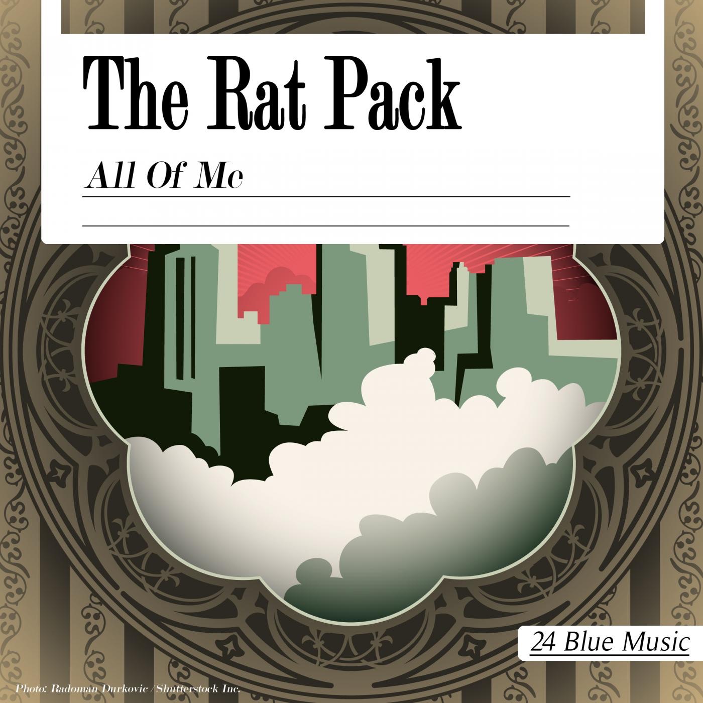 The Rat Pack: All of Me