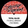 It's an Ill Groove (The Remix) - Single