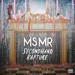 Secondhand Rapture - Ms Mr