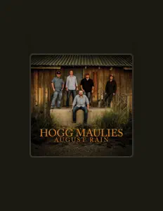 聆聽 Hogg Maulies、觀看音樂影片、閱讀小傳、查看巡演日期等！