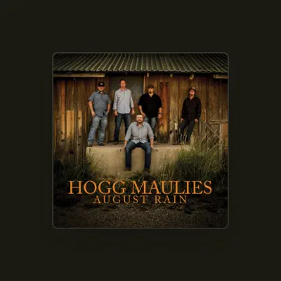 Listen to Hogg Maulies, watch music videos, read bio, see tour dates & more!