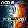 Rico E. - Fire in My Heart (RobKay Remix) [feat. David Posor]