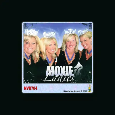 Listen to Moxie Ladies, watch music videos, read bio, see tour dates & more!