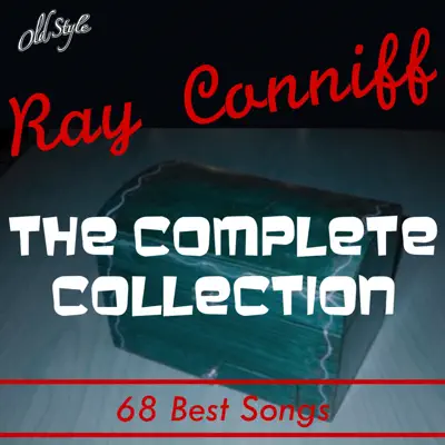 The Complete Collection (68 Best Songs) - Ray Conniff