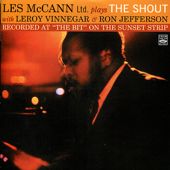 Les McCann Ltd. Plays the Shout