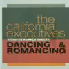 The California Executives - I Can't Forget You (feat. Ronald Dudley)