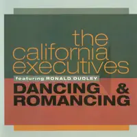 I Can't Forget You (feat. Ronald Dudley) — The California Executives
