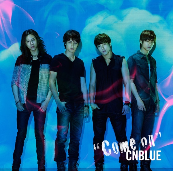 CNBLUE「Come on」のジャケット