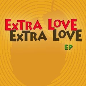 Extra Love - EP