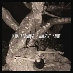 Vampire Smile - Single - Kyla La Grange