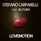 Lovemotion (Carl Osce Remix) - Stefano Carparelli lyrics