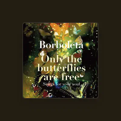 Listen to Borboleta, watch music videos, read bio, see tour dates & more!
