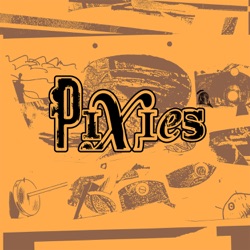 Pixies - Another Toe in the Ocean