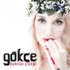 Gökçe - Tuttu Fırlattı