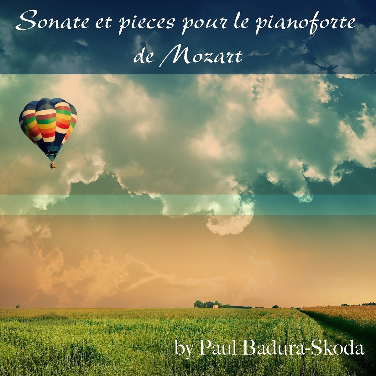 Sonate et pieces pour le pianoforte de Mozart by Paul Badura-Skoda on Apple  Music