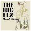 Dead Wrong (Wronged) - Single