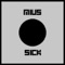 The Groove - Mius Sick lyrics