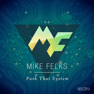 Push That System - Single